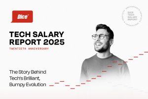 The Dice Tech Salary Report 2025